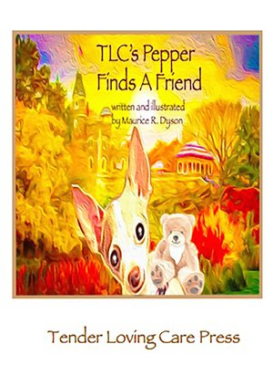 cover image of TLC's Pepper Finds a Friend